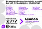 ESTE MIÉRCOLES ENTREGAN EN QUINES LAS TARJETAS DE DÉBITO Y CRÉDITO DEL BANCO NACIÓN