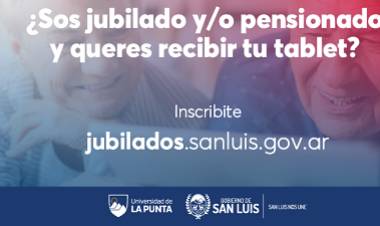 JUBILADOS Y PENSIONADOS: ABRIERON LAS INSCRIPCIONES PARA RECIBIR LA TABLET 