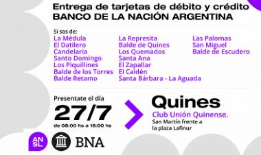 ESTE MIÉRCOLES ENTREGAN EN QUINES LAS TARJETAS DE DÉBITO Y CRÉDITO DEL BANCO NACIÓN