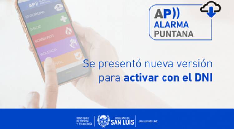 ALARMA PUNTANA: SE PRESENTÓ NUEVA VERSIÓN PARA ACTIVAR CON EL DNI