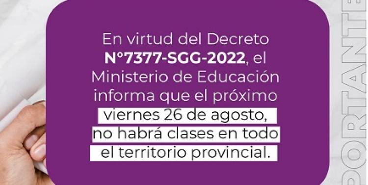 ESTE VIERNES NO HABRÁ CLASES EN LAS ESCUELAS DE TODA LA PROVINCIA