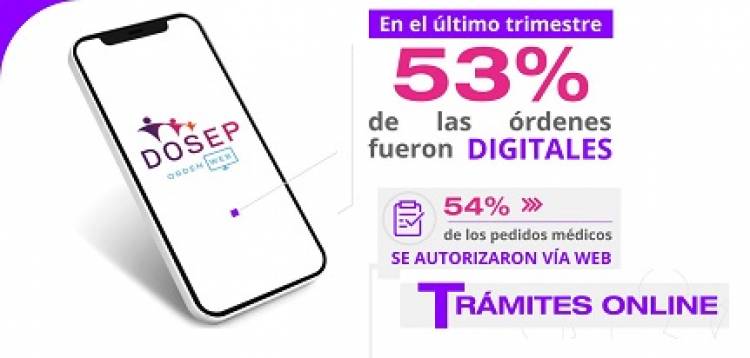 MÁS DE LA MITAD DE LAS ÓRDENES DE DOSEP YA SE EMITEN VÍA WEB