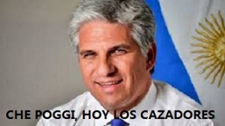 CHE POGGI. HOY LOS CAZADORES